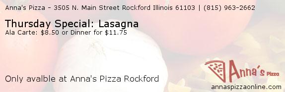 Anna's Pizza Rockford Thursday Special: Lasagna Coupons